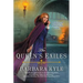 The Queen's Exiles