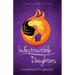 Indestructible Daughters