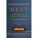 Heat: Adventures in the World's Fiery Places