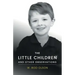 The Little Children and Other Observations