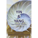 Yin & Yang: How Change Changes