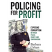 Policing for Profit: Exposing Corruption Between Police, Courts and Corporations