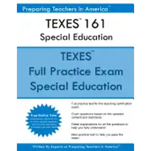 TEXES 161 Special Education: TEXES 161 Exam