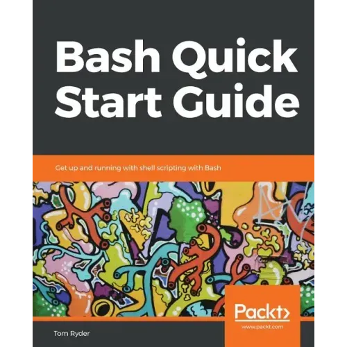 Bash Quick Start Guide