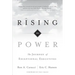 Rising to Power: The Journey of Exceptional Executives