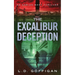 The Excalibur Deception: An Archaeological Thriller