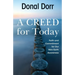 A Creed for Today: Faith and Commitment for Our New Earth Awareness