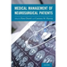 Medical Management of Neurosurgical Patients