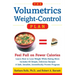 The Volumetrics Weight-Control Plan: Feel Full on Fewer Calories