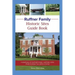 Ruffner Family Historic Sites Guide Book: A Sampling of Ruffner Family Historic Sites from Across the United States