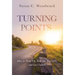 Turning Points: How to Wake Up, Tune into Your GPS, and Get Unstuck