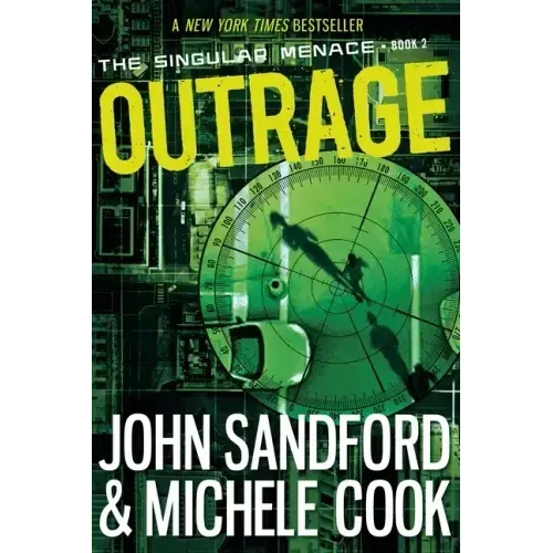 Outrage (the Singular Menace, 2)