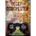Deceit on Dorchester