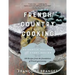 French Country Cooking: Authentic Recipes from Every Region