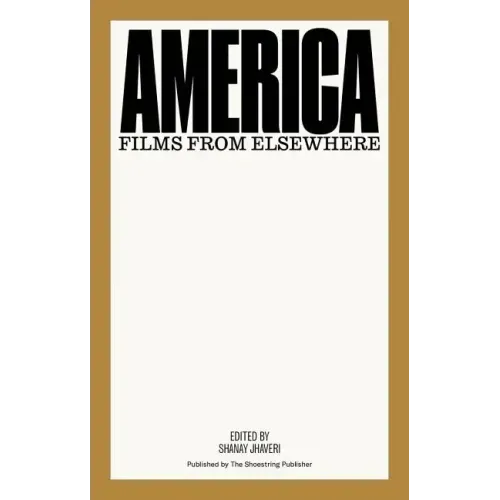 America: Films from Elsewhere