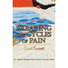 Breaking the Cycles of Pain: Soul Secrets