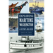 Exploring Maritime Washington: A History and Guide