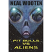 Pit Bulls vs. Aliens