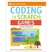 DK Workbooks: Coding in Scratch: Games Workbook: Create Your Own Fun and Easy Computer Games