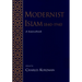 Modernist Islam, 1840-1940: A Sourcebook