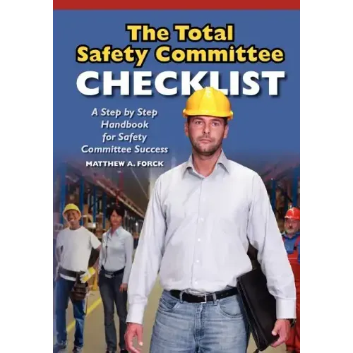 The Total Safety Committee Checklist