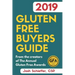 2019 Gluten Free Buyers Guide: Connecting you to the best in gluten free so you can skip to the good stuff.