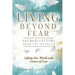 Living Beyond Fear: Sacred Letters from the Afterlife