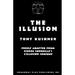 The Illusion