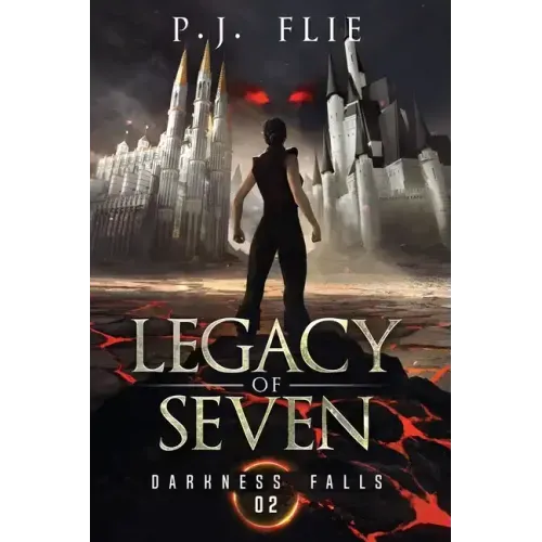 Legacy of Seven: Darkness Falls
