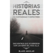 Historias Reales de Fantasmas y Espectros: Encuentros que Ocurrieron con los Seres del más Allá
