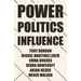 Power, Politics and Influence at Work