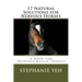 17 Natural Solutions for Nervous Horses: A Book for "Nervous Nellie" Horses