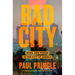 Bad City: Peril and Power in the City of Angels