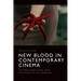 New Blood in Contemporary Cinema: Women Directors and the Poetics of Horror