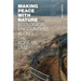 Making Peace with Nature: Ecological Encounters Along the Korean DMZ
