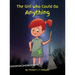 The Girl Who Could Do Anything