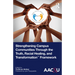 Strengthening Campus Communities Through the Truth, Racial Healing, and Transformation Framework