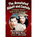 The Annotated Abbott and Costello: A Complete Viewer's Guide to the Comedy Team and Their 38 Films