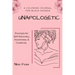 unapologetic: A coloring journal for Black women with prompts for self-discovery, awareness and creativity
