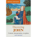 Discovering John: Content, Interpretation, Reception