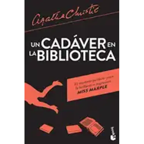 Un Cadáver En La Biblioteca / The Body in the Library