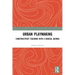 Urban Playmaking: Constructivist Teaching with a Radical Agenda