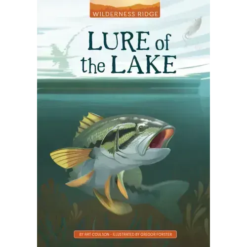 Lure of the Lake