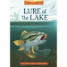 Lure of the Lake