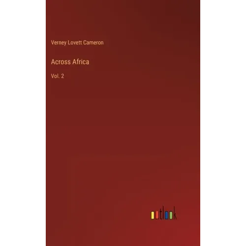 Across Africa: Vol. 2
