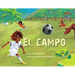 El Campo: (Spanish Edition)