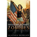 Freedom Against Zombies