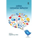 Online Consumer Behavior: Theory and Research in Social Media, Advertising and E-Tail