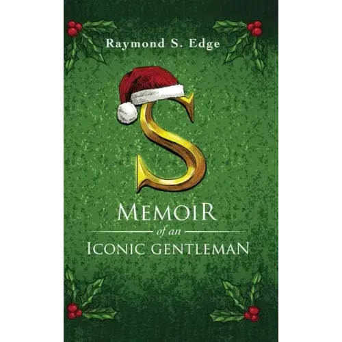 S: Memoir of an Iconic Gentleman