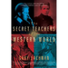 The Secret Teachers of the Western World
